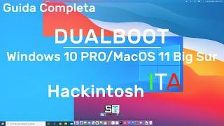 DualBoot Windows 10 - MacOS 11 Big Sur x Sistemi Hackintosh - Come creare USB Bootable di Windows 10