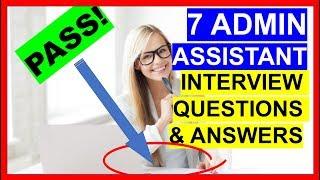 7 ADMIN ASSISTANT Interview Questions and Answers (PASS!)
