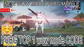 WOW MODE FULL EXPLAIN | WOW MODE CODE | PUBGM