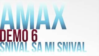 Amax Demo 6 - SNIVAL SA MI SNIVAL