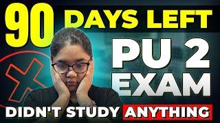 PU 2 Board 90 Days Strategy to Score 95% From Zero