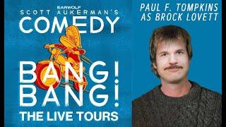 Brock Lovett (Paul F. Tompkins) and his journey to find the Holy Grail | Comedy Bang Bang Live