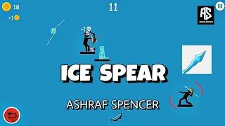 The Spearman || Ice Spear || Game Play By Ashraf Spencer.