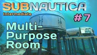 Subnautica Tutorial #7 - Dry Land!  Multipurpose Room!  And More!