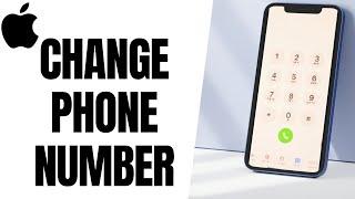 How to Change Your Phone Number on iPhone