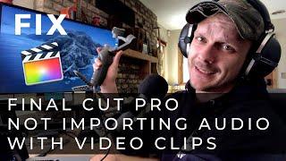 Final Cut Pro Not Importing Audio With Video? Here's A Fix!
