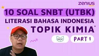 10 Contoh Soal Literasi Bahasa Indonesia SNBT dengan Topik Kimia | Part 1 | Materi UTBK (SNBT) 2023