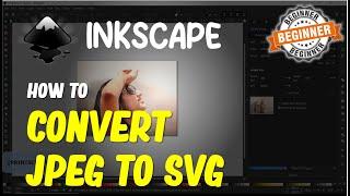 Inkscape How To Convert Jpg To SVG