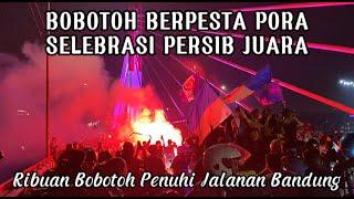 PERSIB JUARA 2024 BOBOTOH SELEBRASI DI JEMBATAN PASOEPATI PECAH PARAH