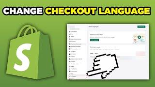 How To Change Checkout Language On Shopify (2024)