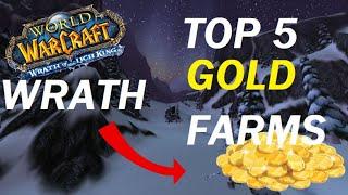 Top 5 Gold Farms in WRATH Zones and Dungeons!