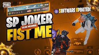 Software Update? Of Sp Joker Clan | They Fist Me | Pubg Mobile | How Brand