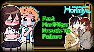 Horimiya reacts to Miyamura | Horimiya reacts to Themselves | Horimiya | Gacha Club