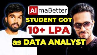  CIVIL Engineer to DATA ANALYST @ AGE 32 | Almabetter DATA SCIENCE Student got PLACED at 10 LPA+ 