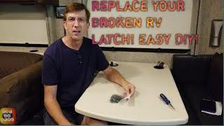 Replace That Latch! Extremely Easy DIY Repair! You Can Do This! TheRVkeys Episode 14