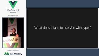 Vue & TypeScript Up and Running - Daniel Rosenwasser at VueConf.US