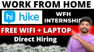 Hike Hiring | Work from home Jobs 2024 | Online Work from Home | Remote Job | Job4freshers