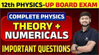 Class 12th Physics Complete Revision 2024 | UP Board 12th Physics Important Questions