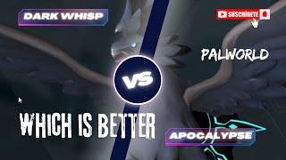 Palworld: Dark Whisp VS Apocalypse