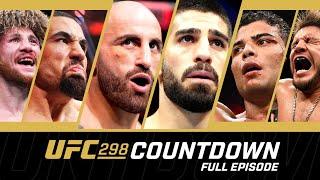 UFC 298 Countdown - Full Episode