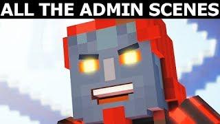 All The Admin Scenes - Minecraft: Story Mode Season 2 Episode 2: Giant Consequences