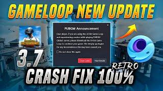 PUBG MOBILE 3.7 UPDATE CRASH FIX  - GAMELOOP CRASH FIX 2025