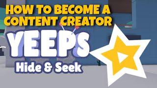 How To Become A Yeep's Content Creator.