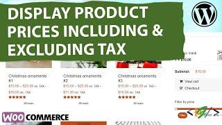 How to Display Product Prices Both Including & Excluding Tax WooCommerce | Show Price Inc + Ex Tax