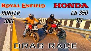 HUNTER 350 VS HONDA CB 350 RS, CLOSE RESULTS #trending #viral #dragrace #trendingnow #viralvideo