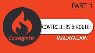 Codeigniter 4  - Controllers and Routing in Malayalam