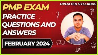 PMP Exam Questions 2024 (February) and Answers Practice Session | PMP Exam Prep | PMPwithRay