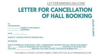Hall Booking Cancellation Letter – Letter For Cancellation of Hall Booking | Letters in English