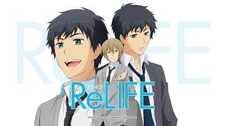 ReLIFE (Anime-Trailer)