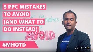 5 PPC Mistakes To Avoid (And What To Do Instead) | Marketing Hack of the Day by Solomon Thimothy