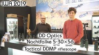 DD Optics Nachtfalke 5-30×56 Tactical DDMP | Optics Trade IWA 2019 report