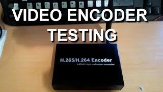 H.264 Video Encoder Testing