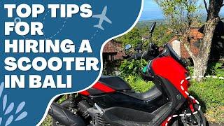 Top Tips on Hiring a Scooter in Bali