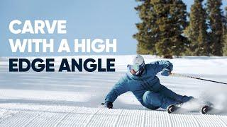 How to increase your edge angle | Advanced ski carving