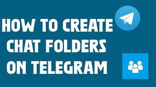 How to Create a Chat Folder on Telegram | Easy Tutorial