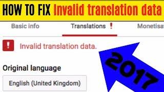 How to fix invalid translation data settings for your YouTube download 2017