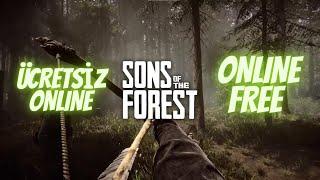 SONS OF FOREST ÜCRETSİZ ONLİNE OYNAMAK (BU VİDEODA)