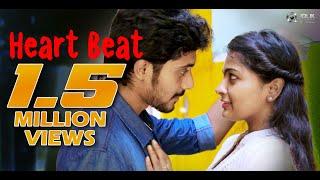 Heart Beat - Latest Telugu Independent Film 2018 || Directed By Naresh Kavati