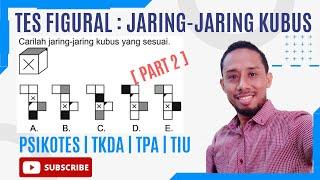 Trik Mudah Tes Figural, Jaring-Jaring Kubus (Part 2) | PSIKOTES, TKDA, TIU, TPA