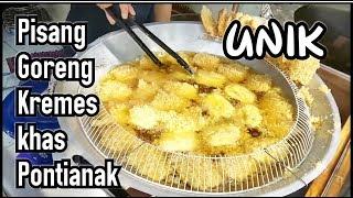 UNIK BANGET CARA MENGGORENG PISANG KREMES KHAS PONTIANAK - INDONESIAN STREET FOOD #022