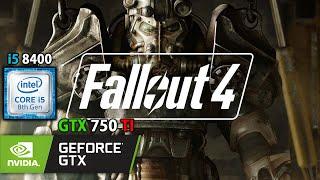 Fallout 4 | GTX 750TI | I5 8400 | 16GB | #benchmark