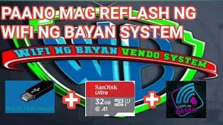 HOW TO FLASH/REFLASH WIFI NG BAYAN SYSTEM/TAGALOG 2021 FOR PISO WIFI
