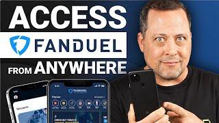 Best VPN That Works With Fanduel | How To Use VPN For Fanduel