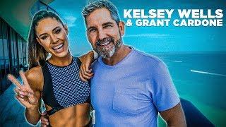 Kelsey Wells Talks Fitness, Relationships, and Entrepreneurship with Grant Cardone