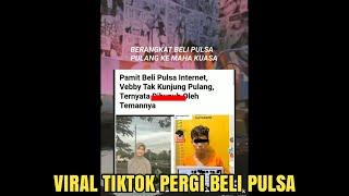 VIRAL TIKTOK PERGI BELI PULSA