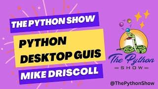 03 - Desktop GUI Frameworks for Python